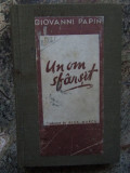 UN OM SFARSIT de GIOVANNI PAPINI , 1931