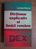 Lucian Pricop - Dictionar explicativ al limbii romane