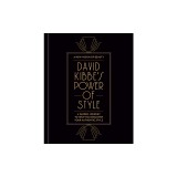 David Kibbe's Power of Style: A Guided Journey to Help You Discover Your Authentic Style
