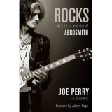 Rocks: My Life in and out of Aerosmith