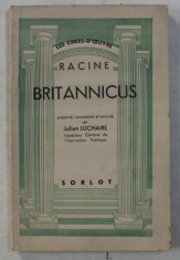 BRITANNICUS par RACINE , presente , commente et annote par JULIEN LUCHAIRE , 1940 foto