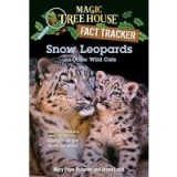 Snow Leopards and Other Wild Cats