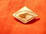 Insigna Mecanoexportimport Bucuresti Romania , L=2,5cm