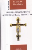 Liviu Petcu - Iubirea nemarginita a lui Dumnezeu pentru noi