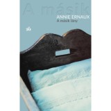 A m&aacute;sik l&aacute;ny - Annie Ernaux