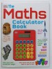 THE MATHS CALCULATOR BOOK , 2014