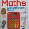THE MATHS CALCULATOR BOOK , 2014