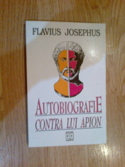 a6 Autobiografie - Contra lui Apion - Flavius Josephus (carte noua) foto