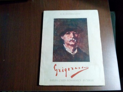 GRIGORESCU - K. H. Zambaccian - Editura Cartea Romaneasca, 1945, album 48 p. foto