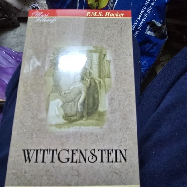 Mari filosofi, Wittgenstein - P.M.S. Hacker
