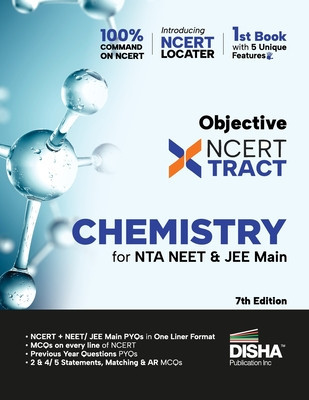Disha Objective NCERT Xtract Chemistry for NTA NEET &amp;amp; JEE Main 7th Edition One Liner Theory, MCQs on every line of NCERT, Tips on your Fingertips, Pre foto