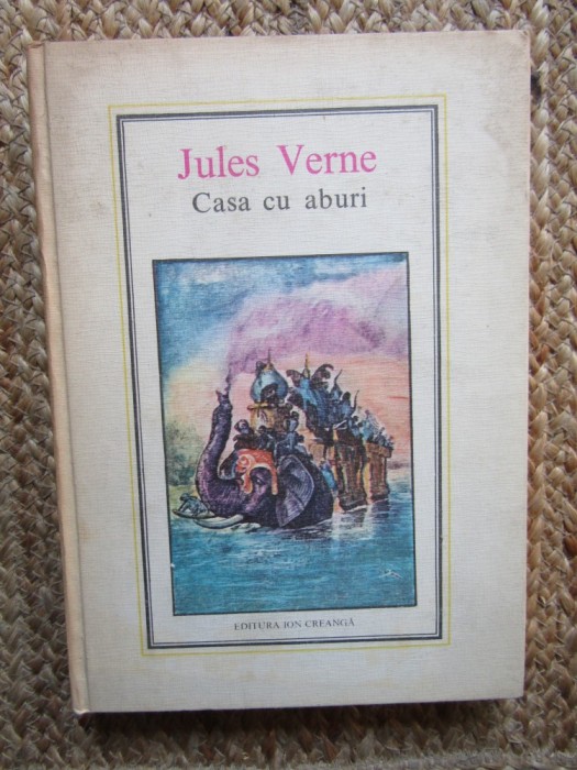 JULES VERNE - CASA CU ABURI (1979, editie cartonata)