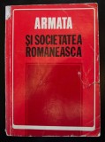 Al. Gh. Savu (coord.) - Armata și societatea rom&acirc;nească