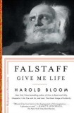 Falstaff: Give Me Life