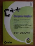 Brian Overland - C++. Ghid pentru incepatori ( cu CD )