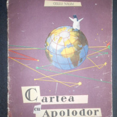 Gellu Naum - Cartea cu Apolodor (1963, ilustratii de J. Perahim)
