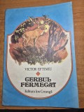 carte pentru copii - cerbul fermecat - victor eftimiu - din anul 1985 - format mare