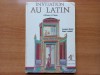 INVITATION AU LATIN - D&#039;ENEE A CESAR - JACQUES GASON, ALAIN LAMBERT