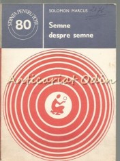 Semne Despre Semne - Solomon Marcus foto