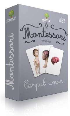 Montessori. Vocabular: Corpul Uman, - Editura Gama foto