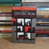 DOINA JELA - LEXICONUL NEGRU : UNELTE ALE REPRESIUNII COMUNISTE , 2001 *