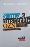 Stiinta si misterele OZN - Stanton T. Friedman - Carte