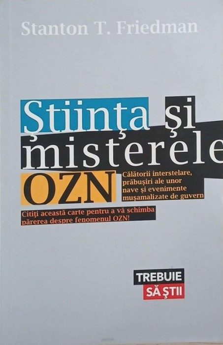 Stiinta si misterele OZN - Stanton T. Friedman