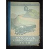 MANUALUL CONDUCATORULUI AUTO