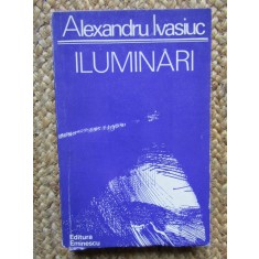 Alexandru Ivasiuc - Iluminări