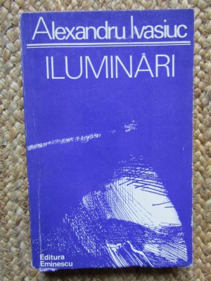 Alexandru Ivasiuc - Iluminări foto