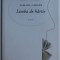 LIMBA DE HARTIE - ESEU ED. a - II - a de TAMARA CARAUS , 2019
