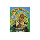 Call Me Roberto!: Roberto Clemente Goes to Bat for Latinos