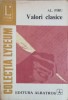 Valori Clasice - Alexandru Piru, Albatros 1978, Biografii Memorii, Carte in Romana, 268 pagini