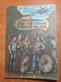 carte pentru copii - cand d&#039;artagnan a fost sa fie fata - din anul 1990