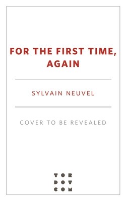 For the First Time, Again