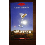 HOLLYWOOD, CHARLES BUKOWSKI