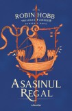 Asasinul Regal (Trilogia FARSEER partea a II-a)