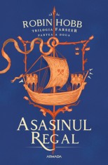 Asasinul Regal (Trilogia FARSEER partea a II-a) - Nemira
