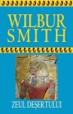 Cumpara ieftin Zeul desertului/Wilbur Smith