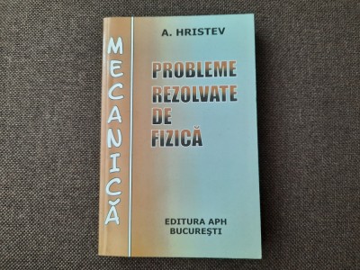 PROBLEME REZOLVATE DE FIZICA MECANICA HRISTEV foto