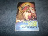 PAVEL CORUT - SA TE NASTI SUB STEAUA NOASTRA