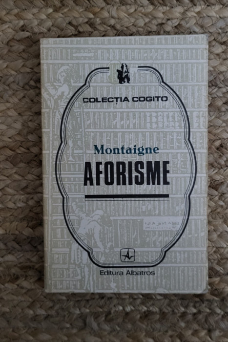 AFORISME -MONTAIGNE