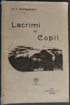 ST. P. MORCOVESCU (SANDU TELEAJEN): LACRIMI DE COPIL/VERSURI/DEBUT/PLOIESTI 1912 foto