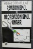 Mihai Stratulat - Revizionismul și neorevizionismul ungar