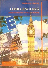 LIMBA ENGLEZA, EXERCITII PENTRU NIVELUL SUPERIOR-M. TARANU-287908