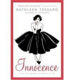 Innocence | Kathleen Tessaro