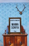 Cumpara ieftin Mama Sonya - 2008 - Nichita Danilov (BA87)