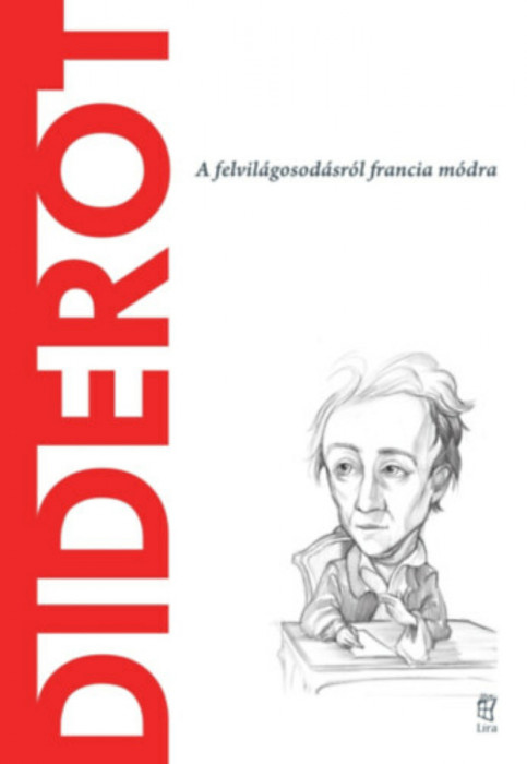 Diderot - A felvil&aacute;gosod&aacute;sr&oacute;l francia m&oacute;dra - Claudia Milani