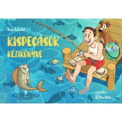 Kispec&amp;aacute;sok k&amp;eacute;zik&amp;ouml;nyve - Kiss L&amp;aacute;szl&amp;oacute; foto