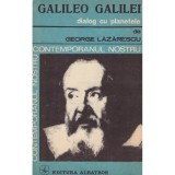 George Lazarescu - Galileo Galilei - dialog cu planetele - 128742